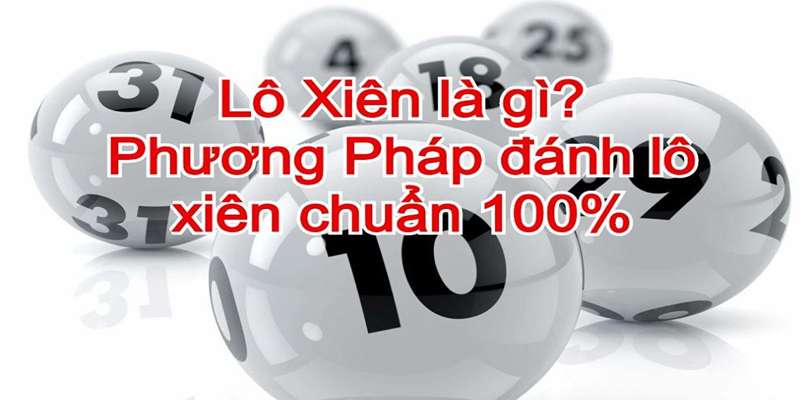 Bí kíp chơi lô xiên 3 thắng lớn